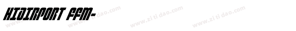 HIAIRPORT FFM字体转换
